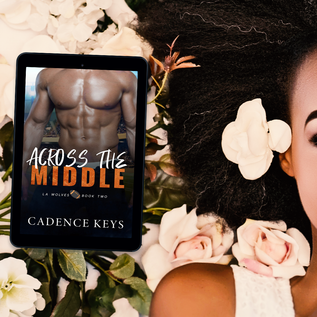 ebook cover of across the middle by cadence keys next to partial view of a woman lying down in a bed of roses